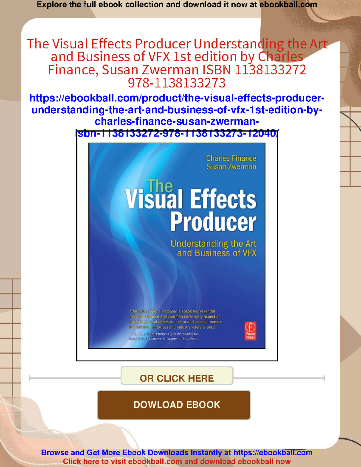 The visual effects producer: Understanding the art and business of VFX ...