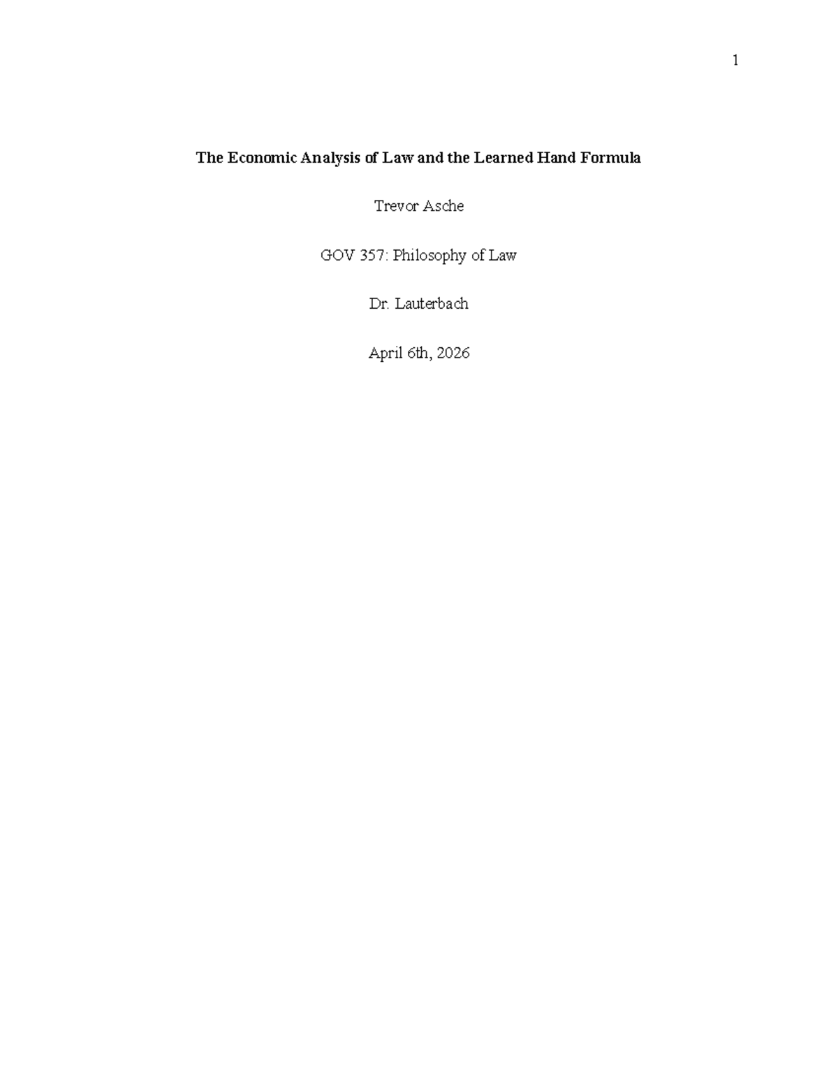 GOV 357: Economic Analysis of Law & the Learned Hand Formula - Studocu