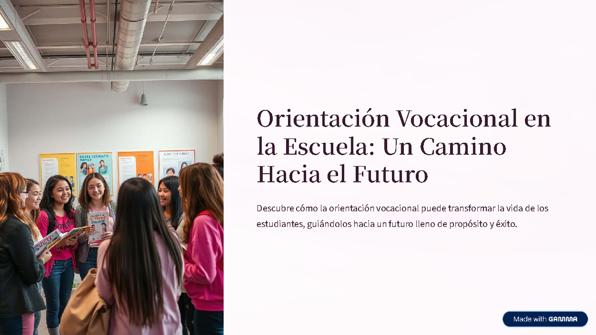 Orientación Vocacional en la Escuela: Claves para el Futuro - Studocu