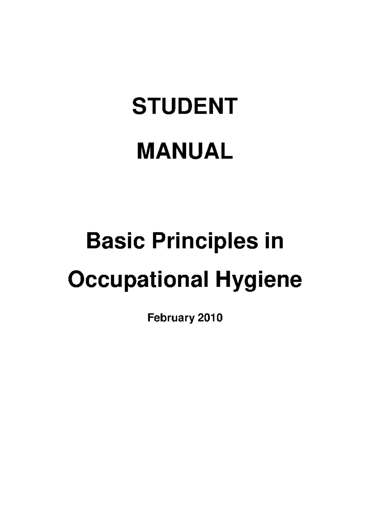 Occupational Hygiene Principles Manual W201: Student Guide February ...
