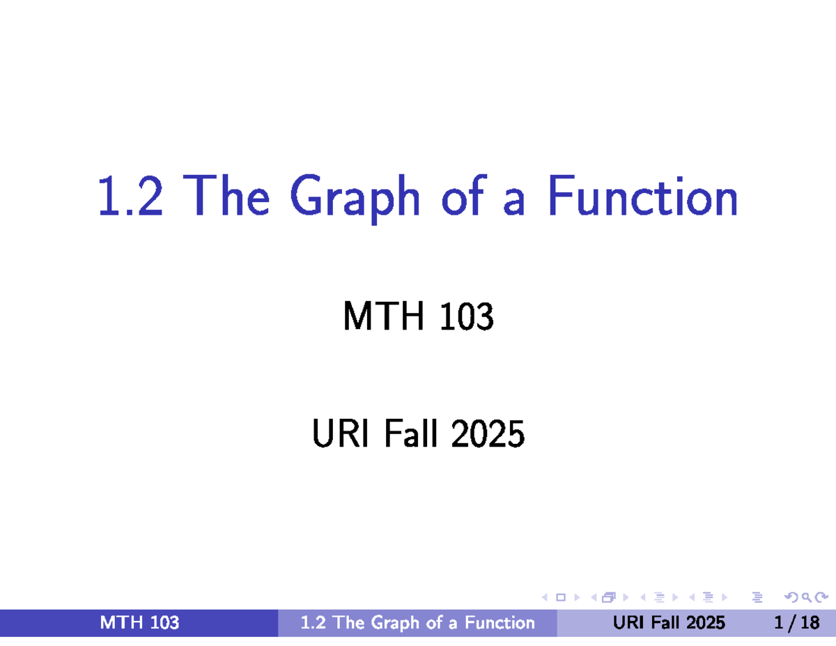 MTH 103 Lecture: Understanding the Graph of a Function - Fall 2025 ...