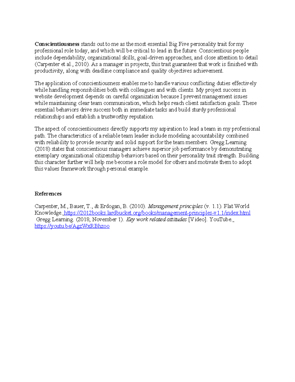 BUS 1101 Discussion: The Importance of Conscientiousness in Leadership ...