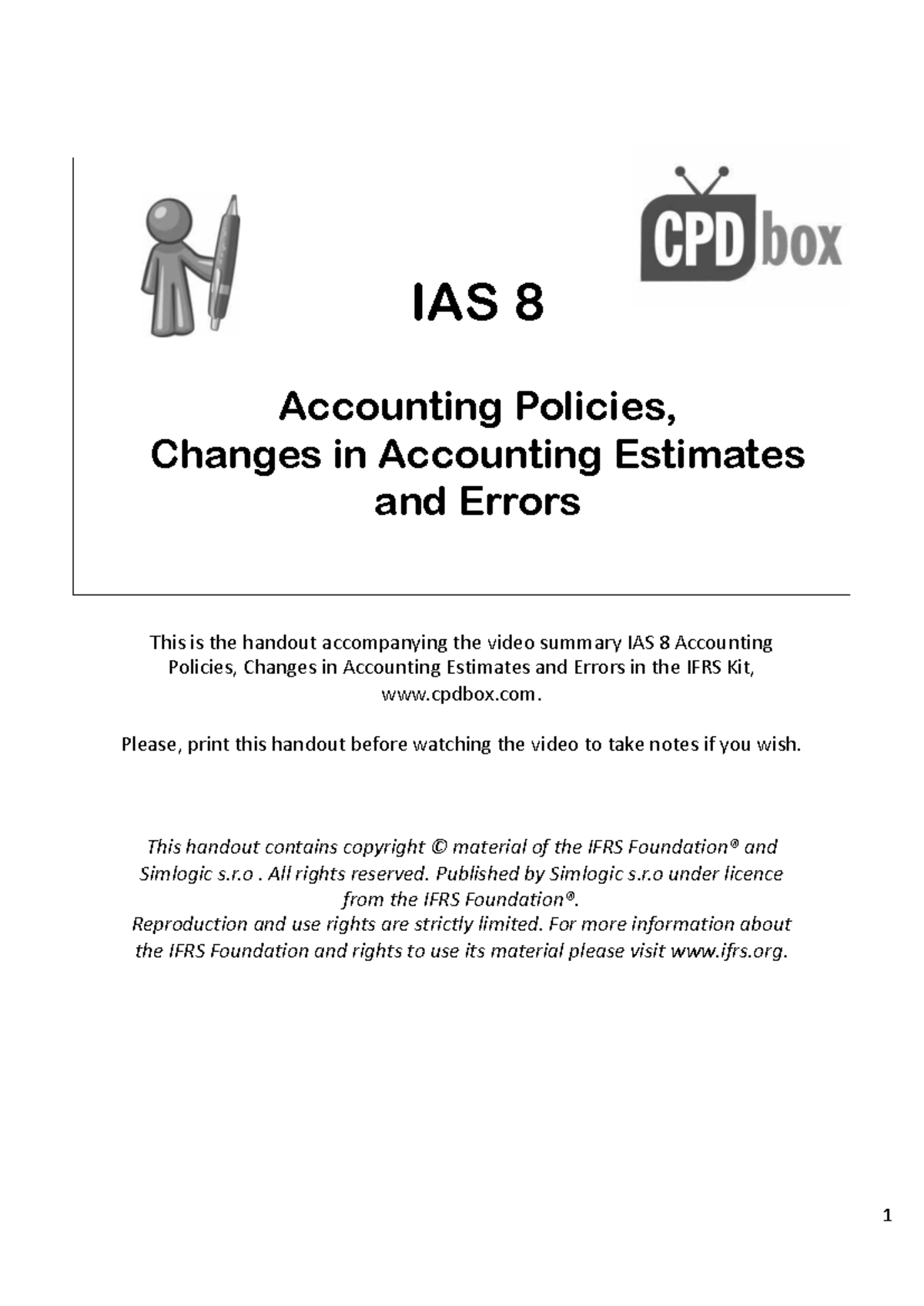 IAS 8 Handout: Accounting Policies, Estimates & Errors Summary - Studocu