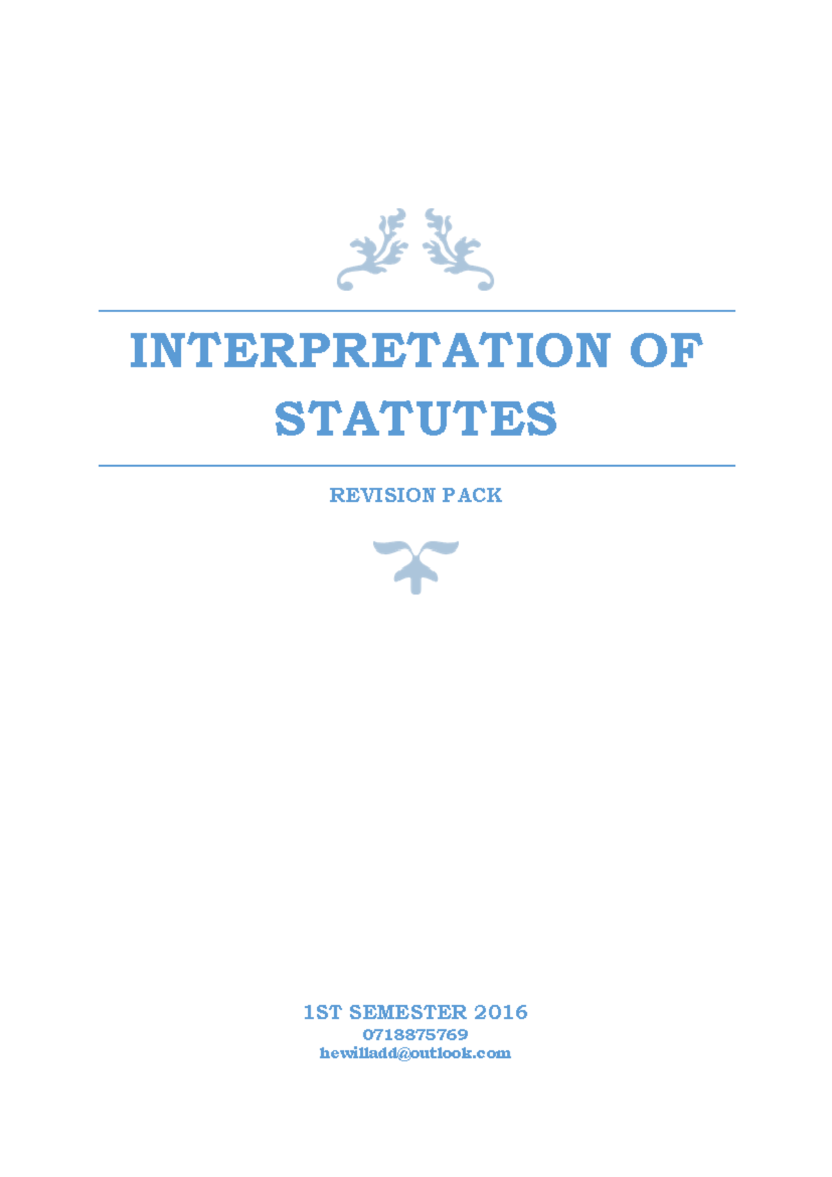 IOS2601 1st Semester 2016 Revision Pack: Statutory Interpretation Notes ...