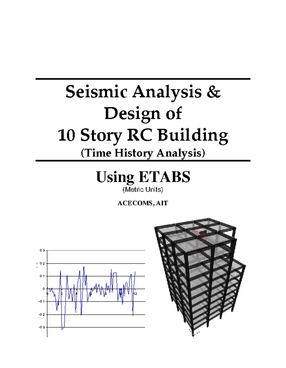 Seismic Analysis & Design of 10-Story RC Building (THA) Using ETABS ...