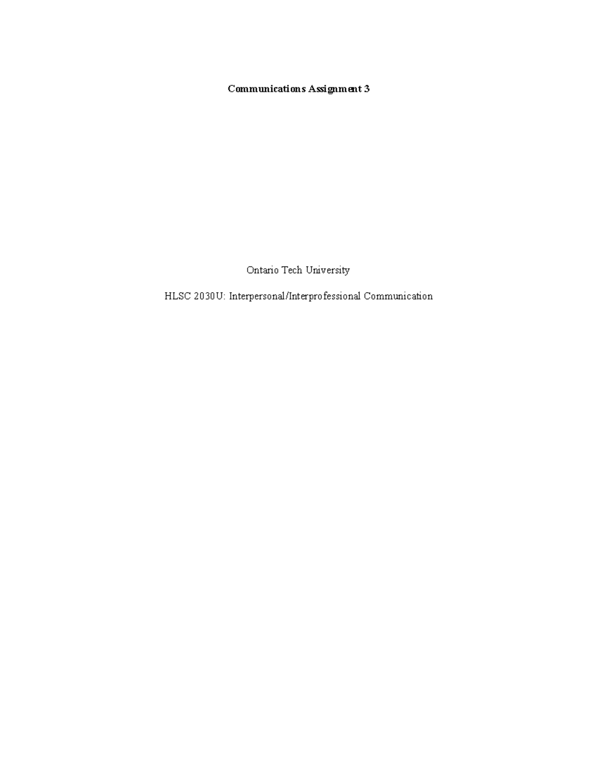 HLSC 2030U: Communication Assignment 3 - Listening & Media Effects ...