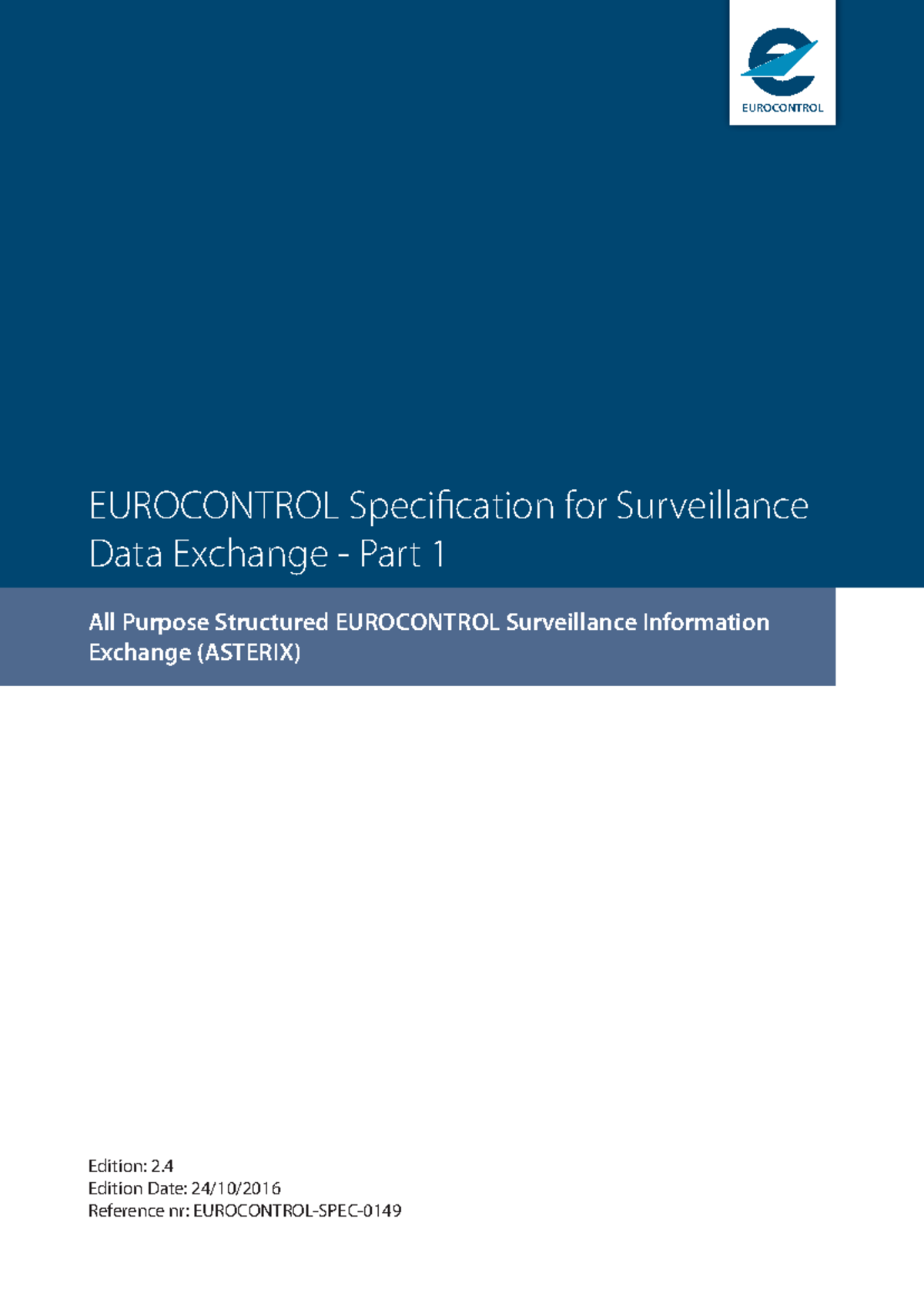 EUROCONTROL ASTERIX Surveillance Data Exchange Specification (SPEC-149 ...