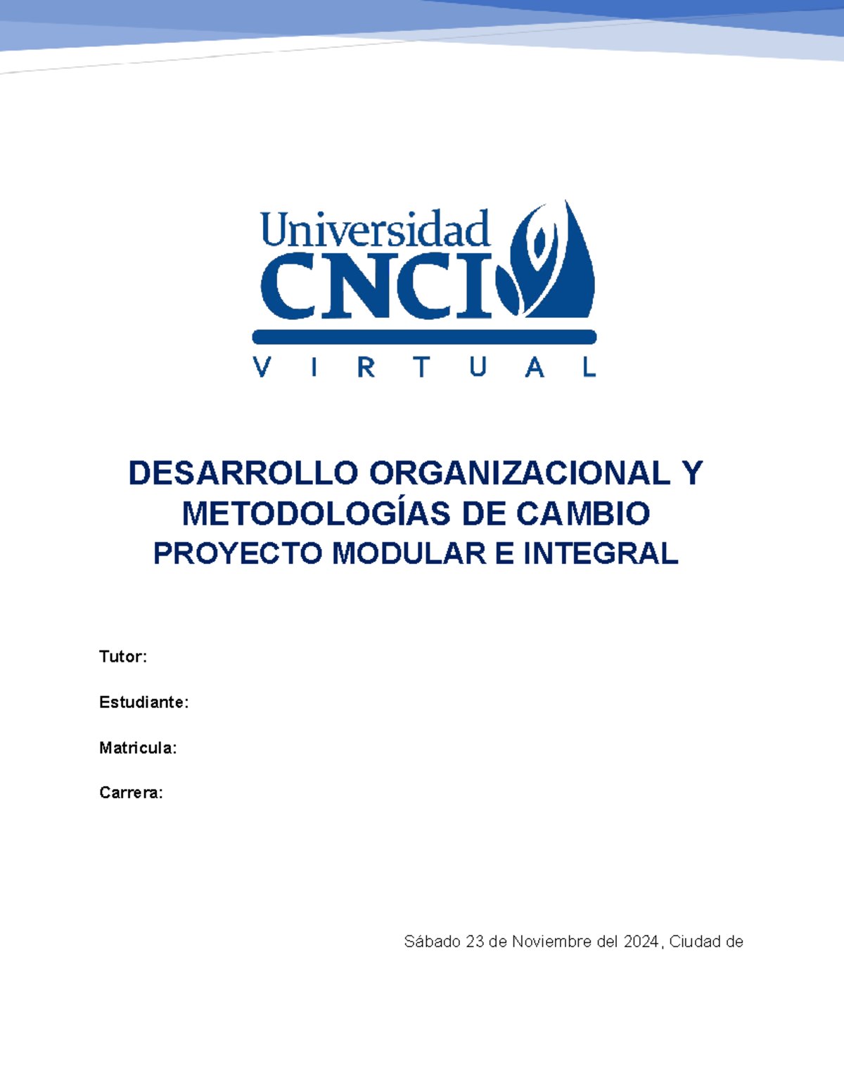 Desarrollo Organizacional Y Metodologias DE Cambio Proyecto Modular E ...