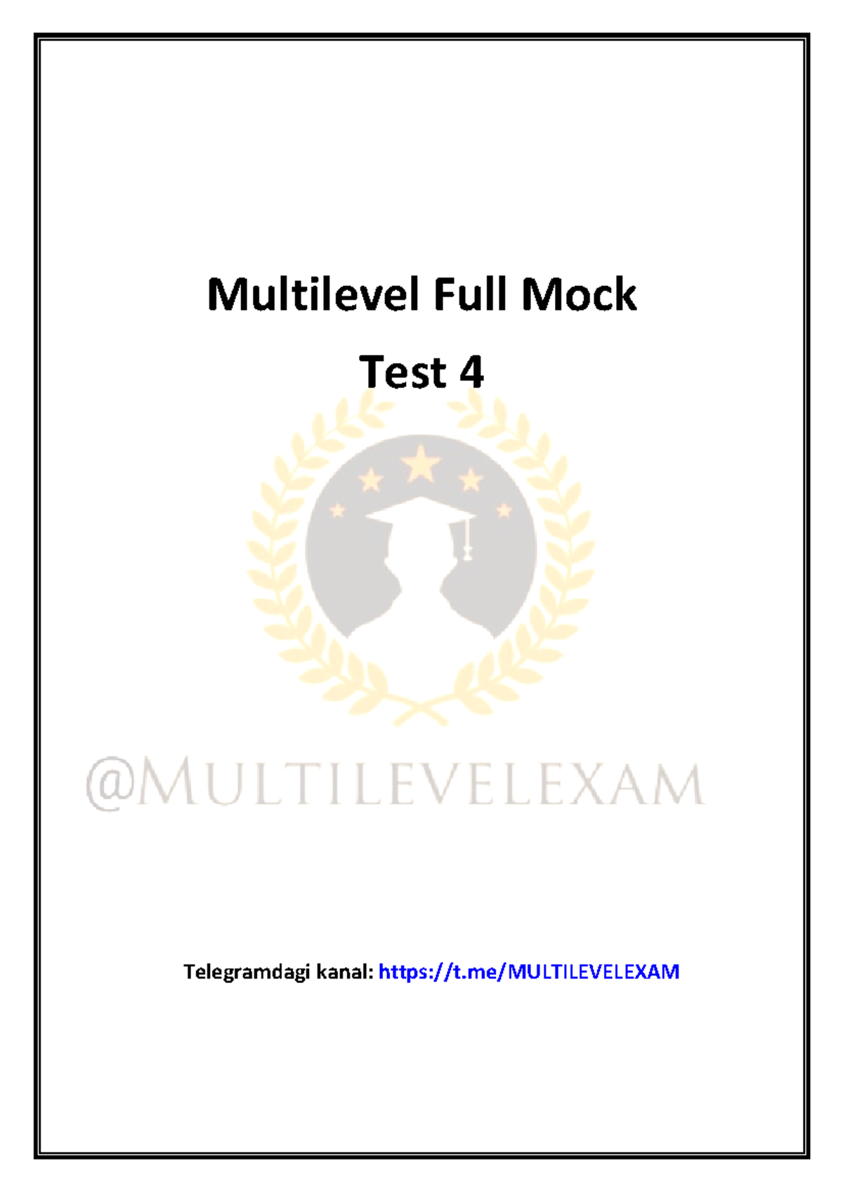 Multilevel Full Mock Test 4: Comprehensive Listening and Reading ...