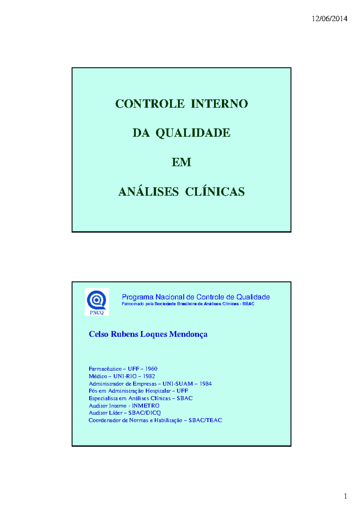 Controle Interno da Qualidade em Análises Clínicas - SBAC - Studocu