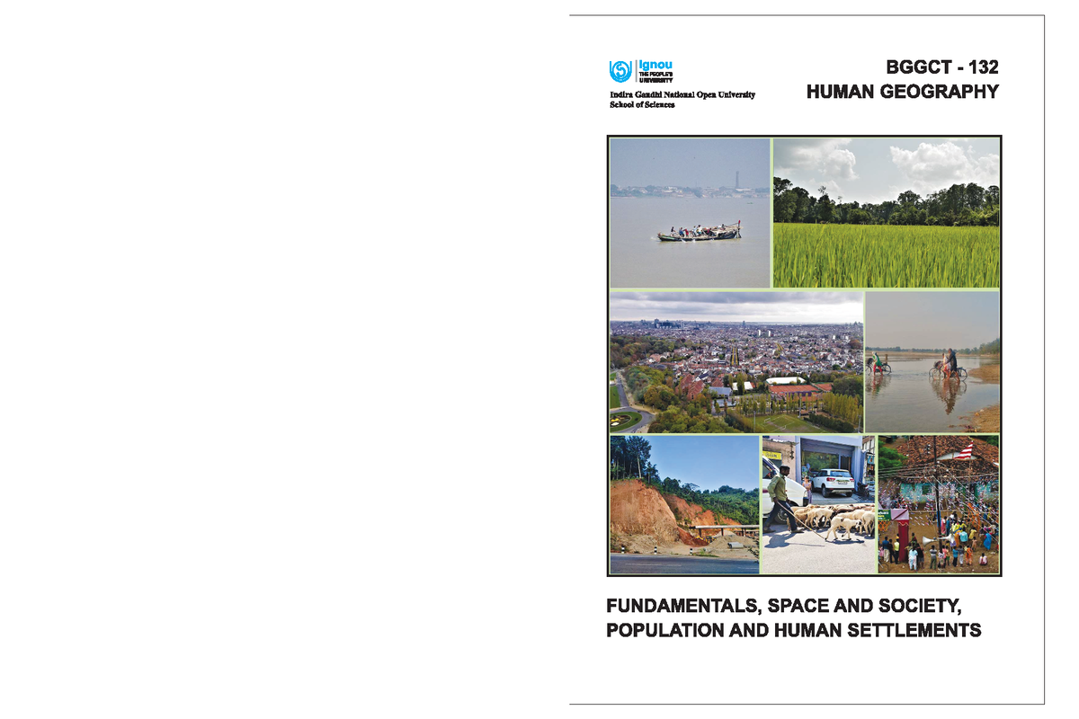 Block-1 - fundamentals human geography - ignou BGGCT 132 THE UNIVERSITY ...