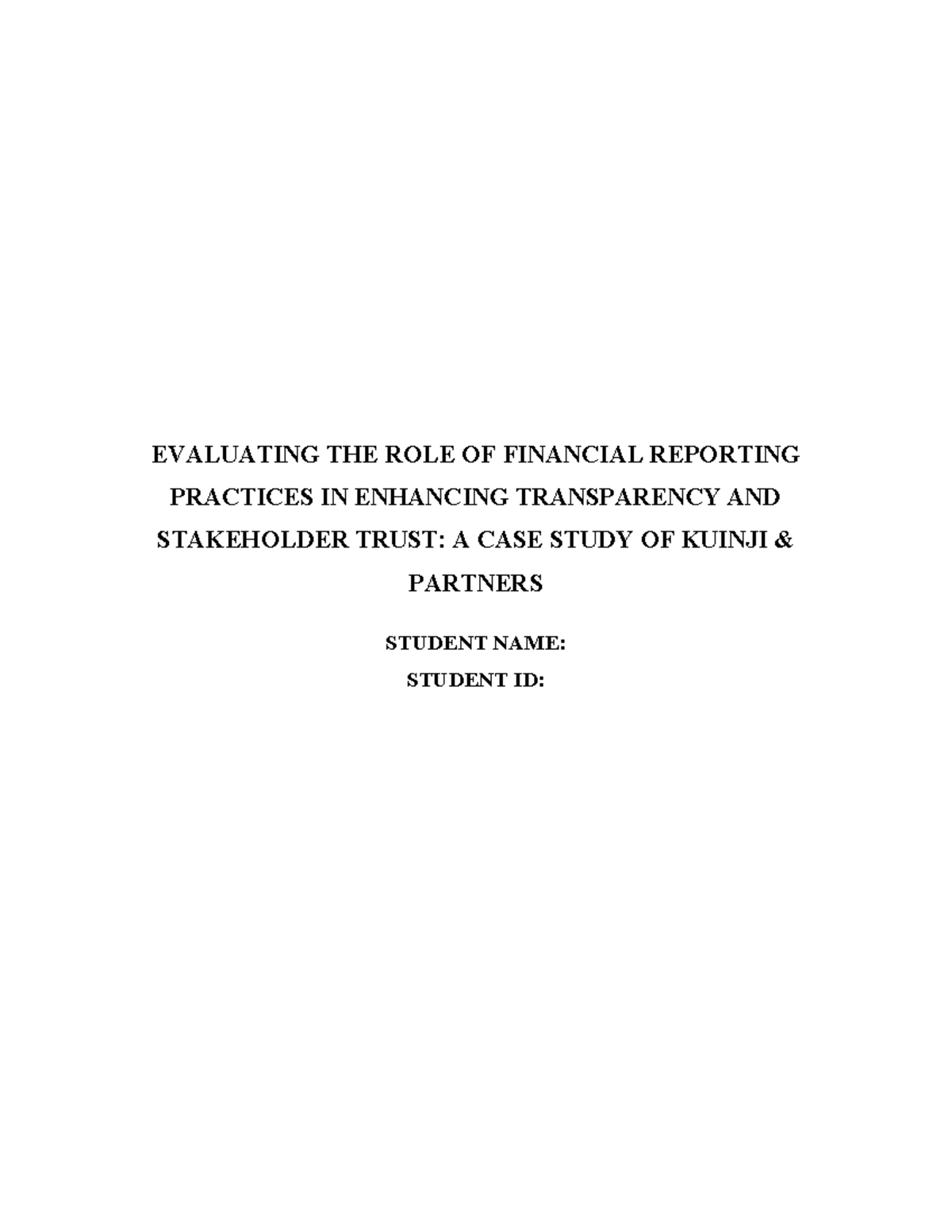 Evaluating Financial Reporting Practices for Transparency & Trust: A ...
