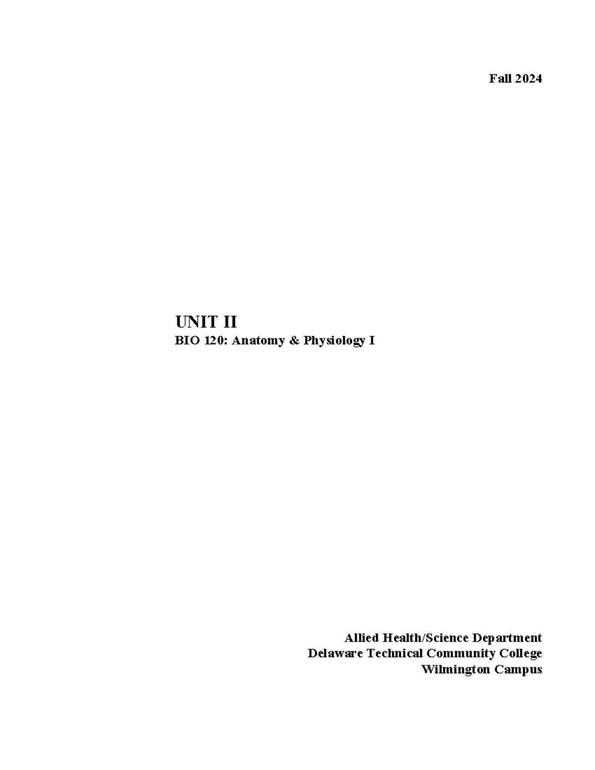 Bio 120 Unit II Notes: Tissues, Anatomy & Physiology Overview - Studocu