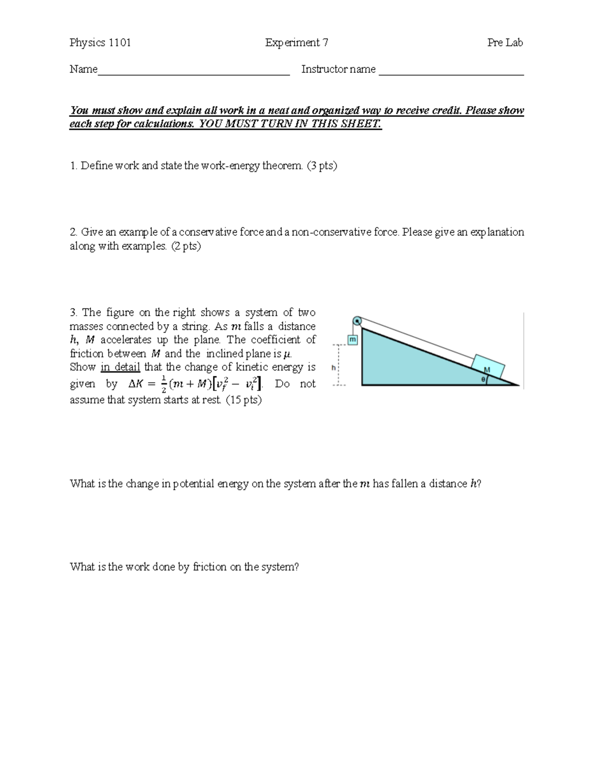 Physics 1101 - Lab 7 Pre Lab Work and Kinetic Energy Analysis - Studocu