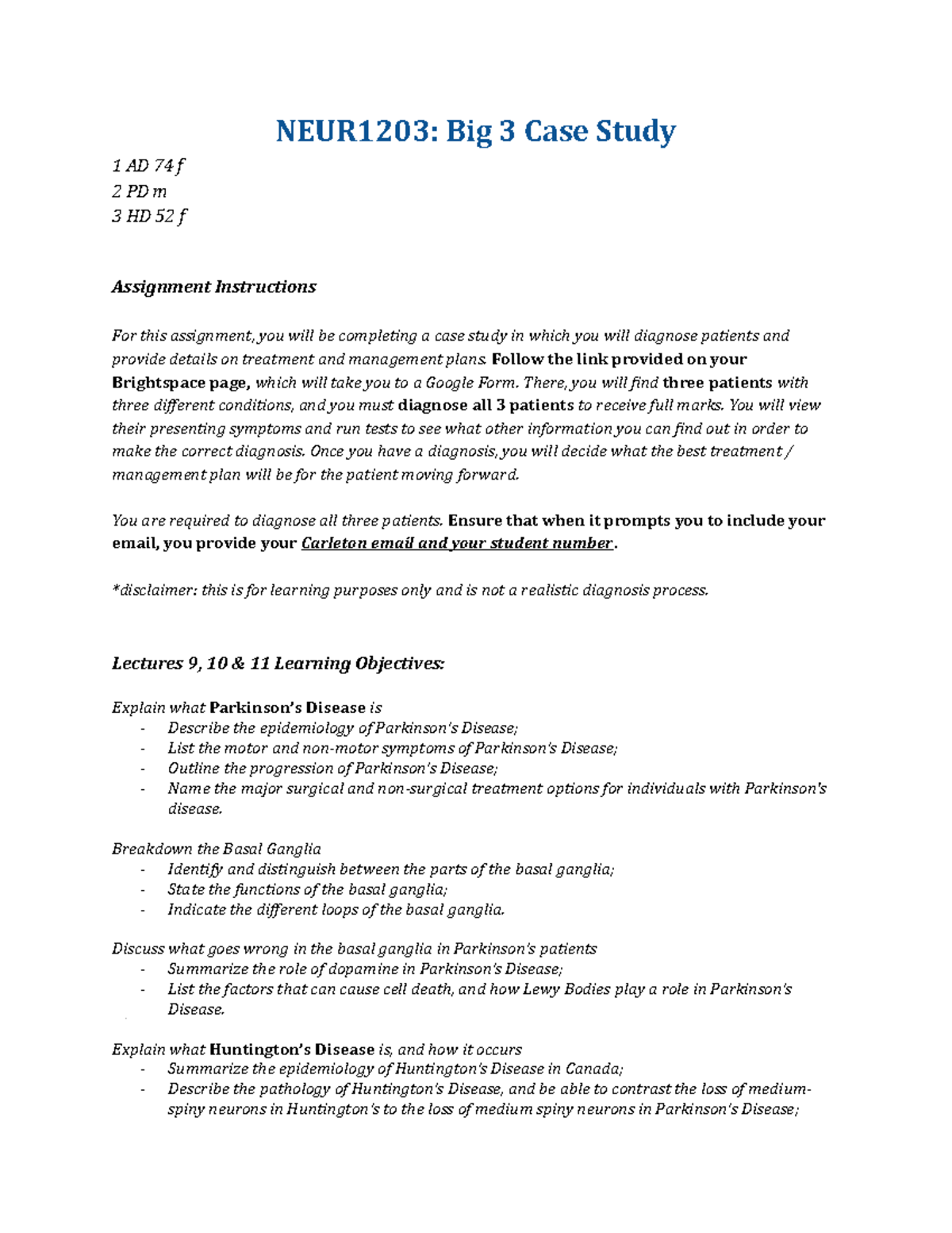 Assignment 3 - Big 3 Case Study - NEUR1203: Big 3 Case Study 1 AD 74 f ...
