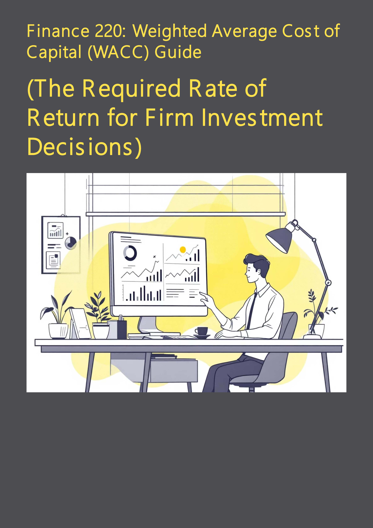 Finance 220: WACC Guide for Required Rate of Return - Studocu