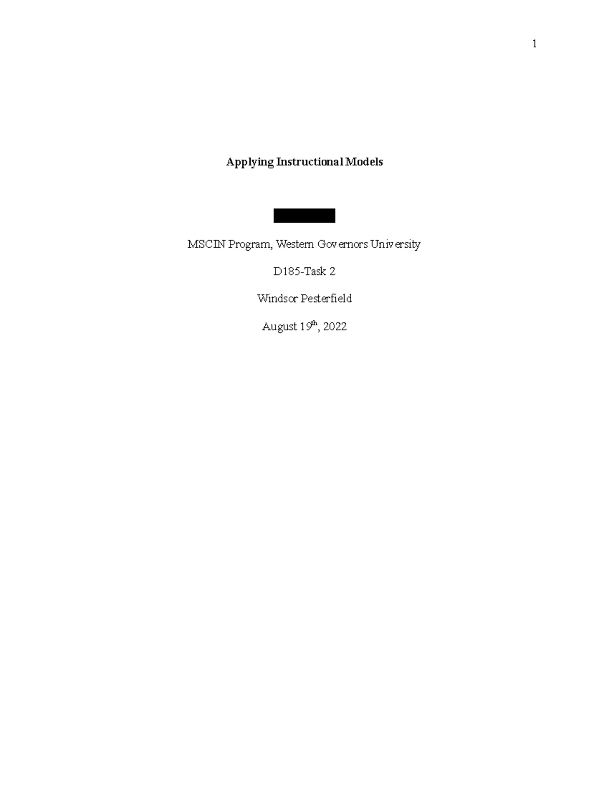 D185 Task 2 - Task 2 assignment - Applying Instructional Models Erin ...