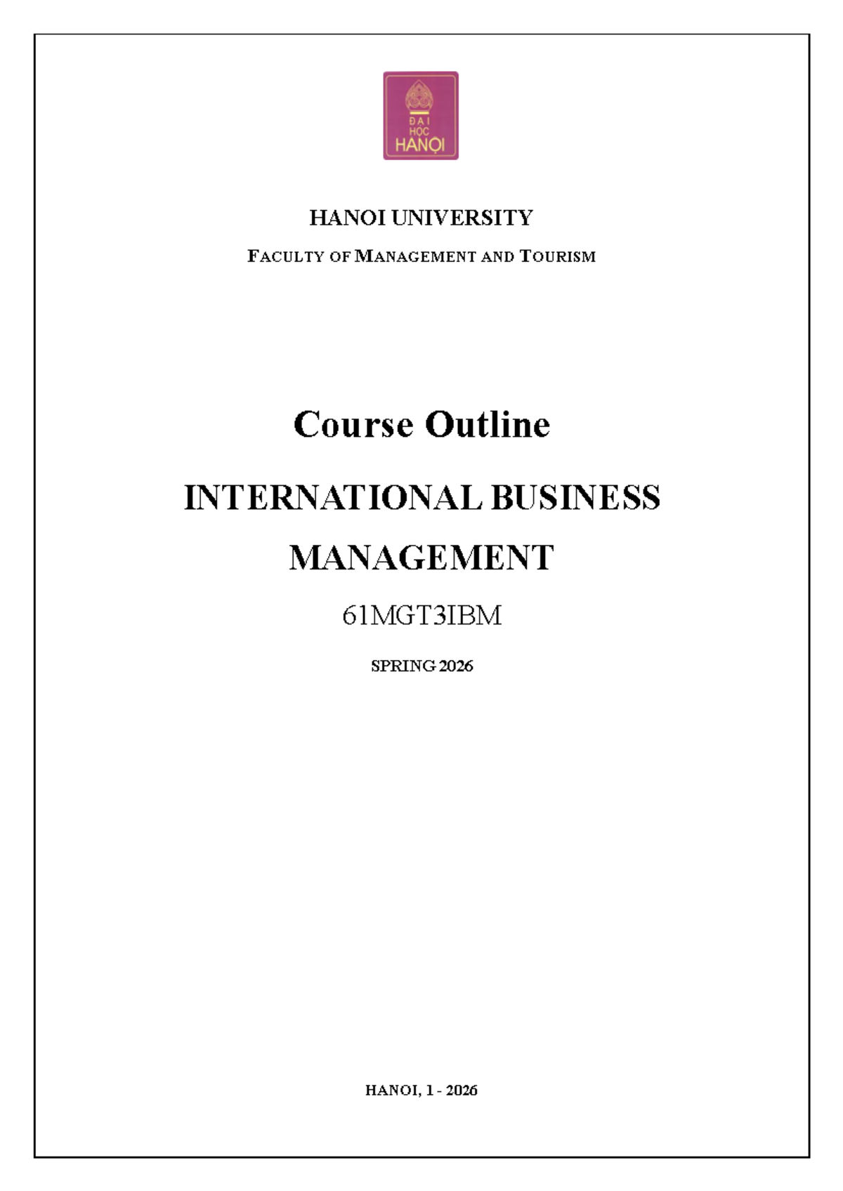 International Business Management Course Outline 61MGT3IBM Spring 2026 ...