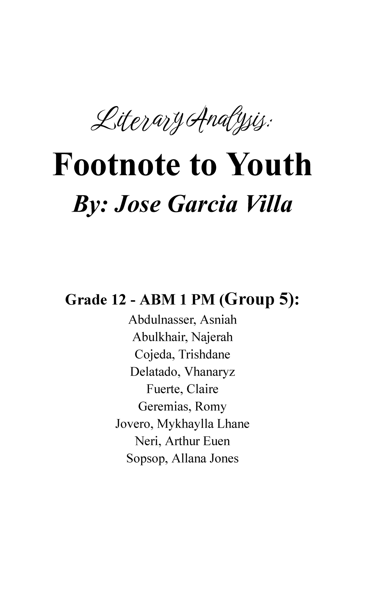 Literary Analysis for Footnote to Youth (Group 5) - 21st Century ...