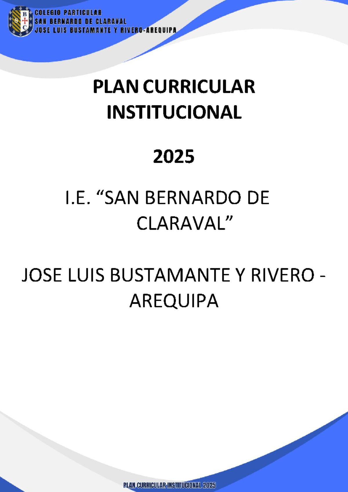 Plan Curricular Institucional 2025 - I.E. San Bernardo de Arequipa ...