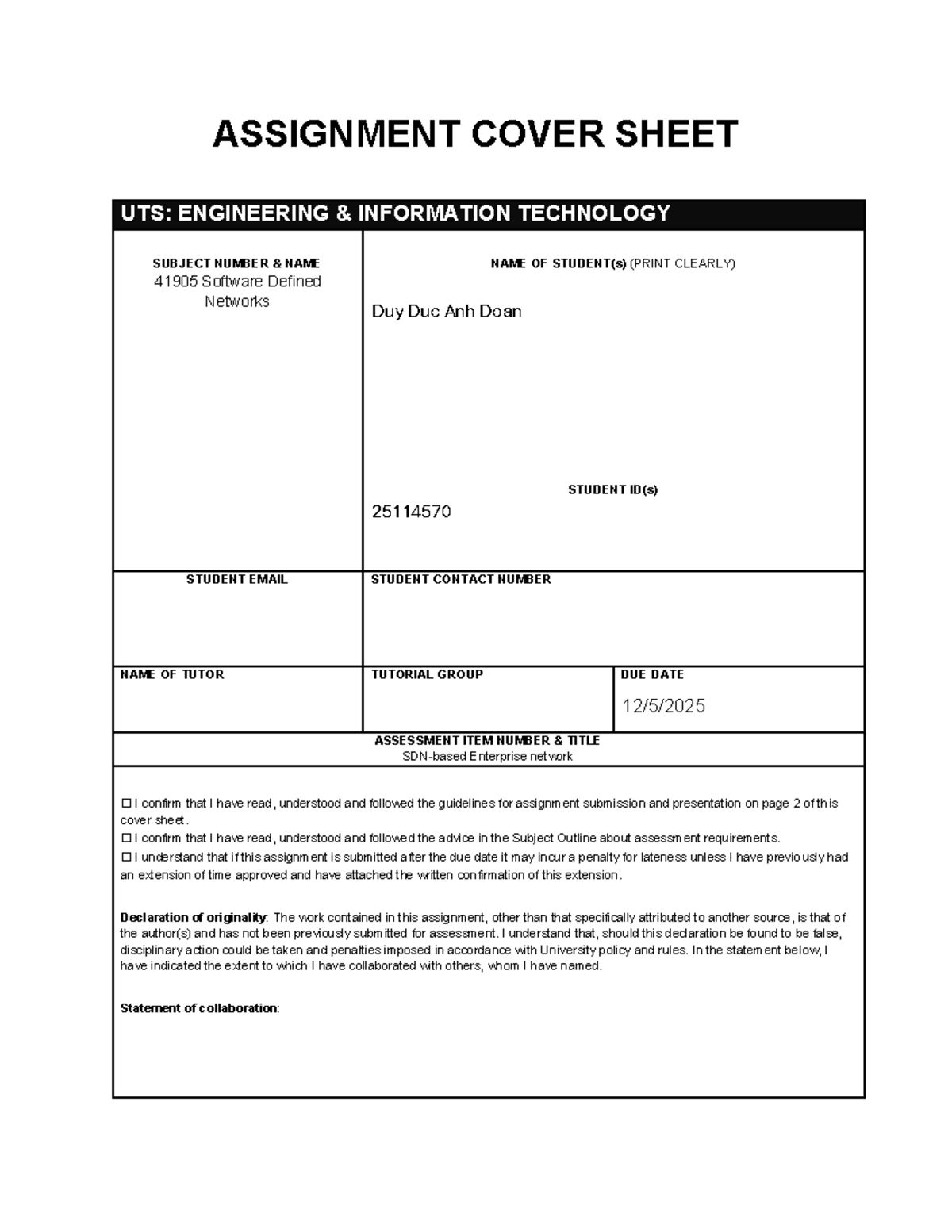 SDN Assignment Cover Sheet UTS: 41905 Software Defined Networks - Studocu