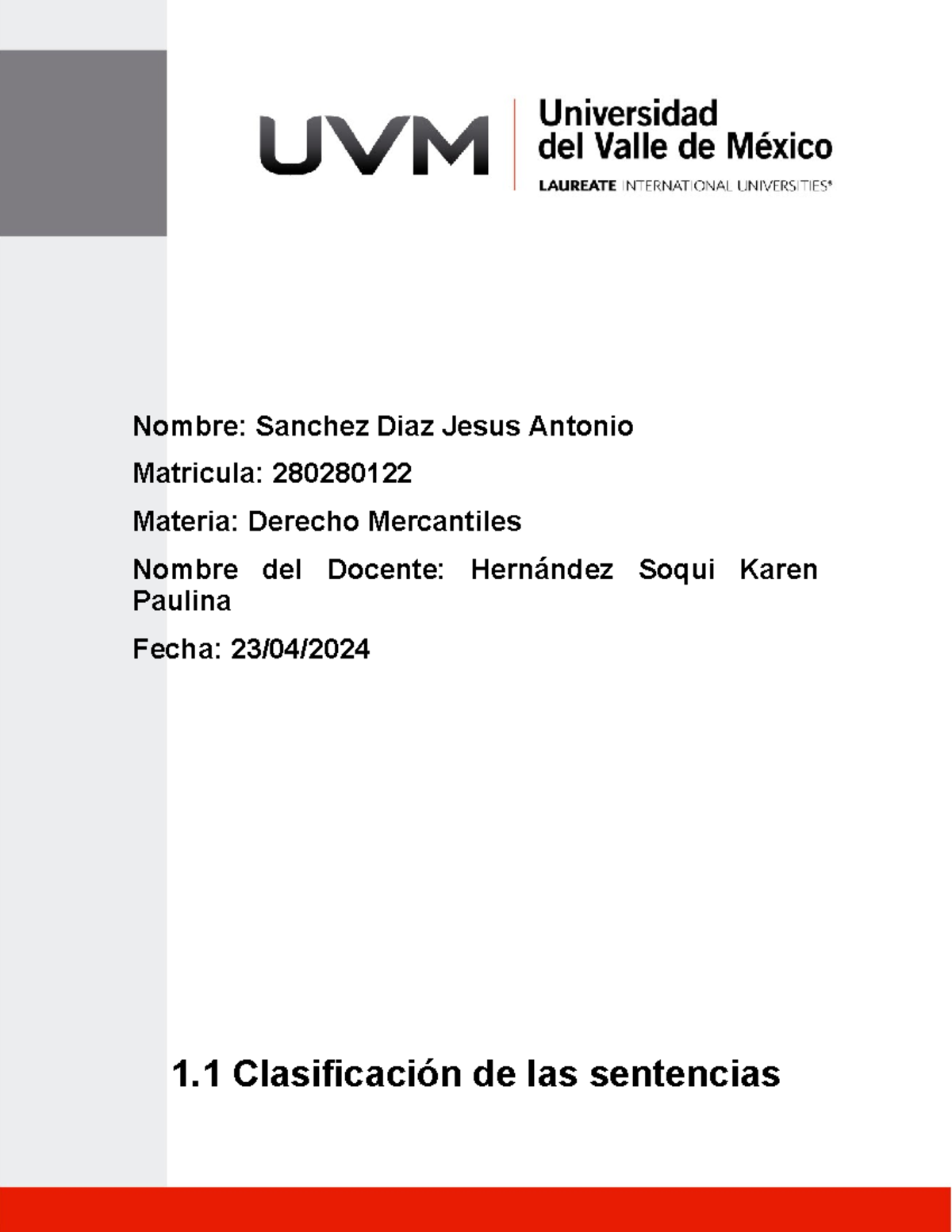 Resumen de Sentencias en Derecho Procesal Civil - Mat. 280280122 - Studocu