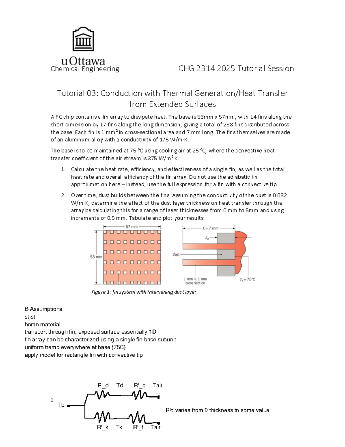 CHG 2314 2025 Tutorial 03: Heat Transfer Analysis of Fin Arrays - Studocu