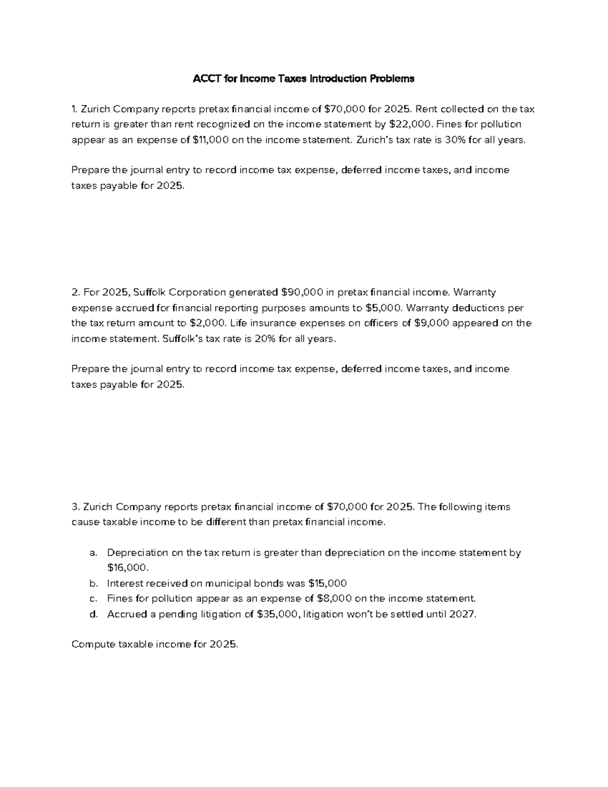 ACCT 2025 Income Taxes Intro Problems & Journal Entries - Studocu