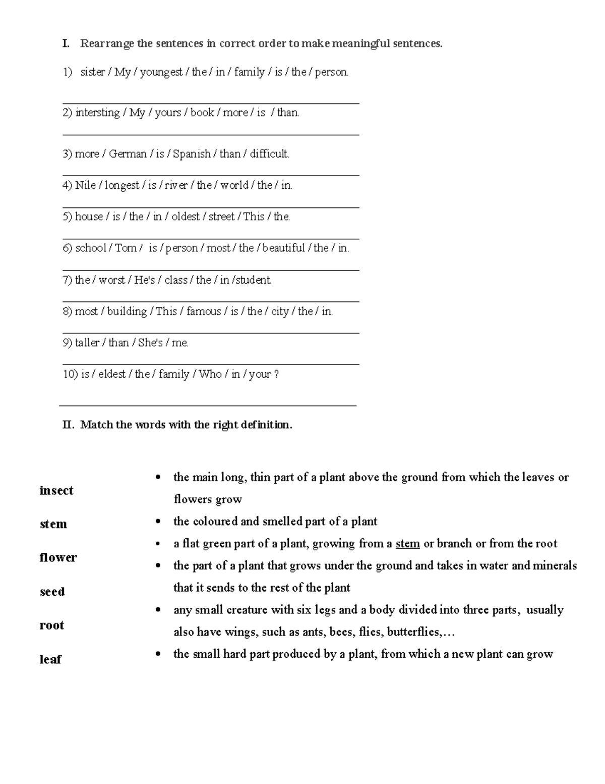 ENG7 - eng 7 - I. Rearrange the sentences in correct order to make ...