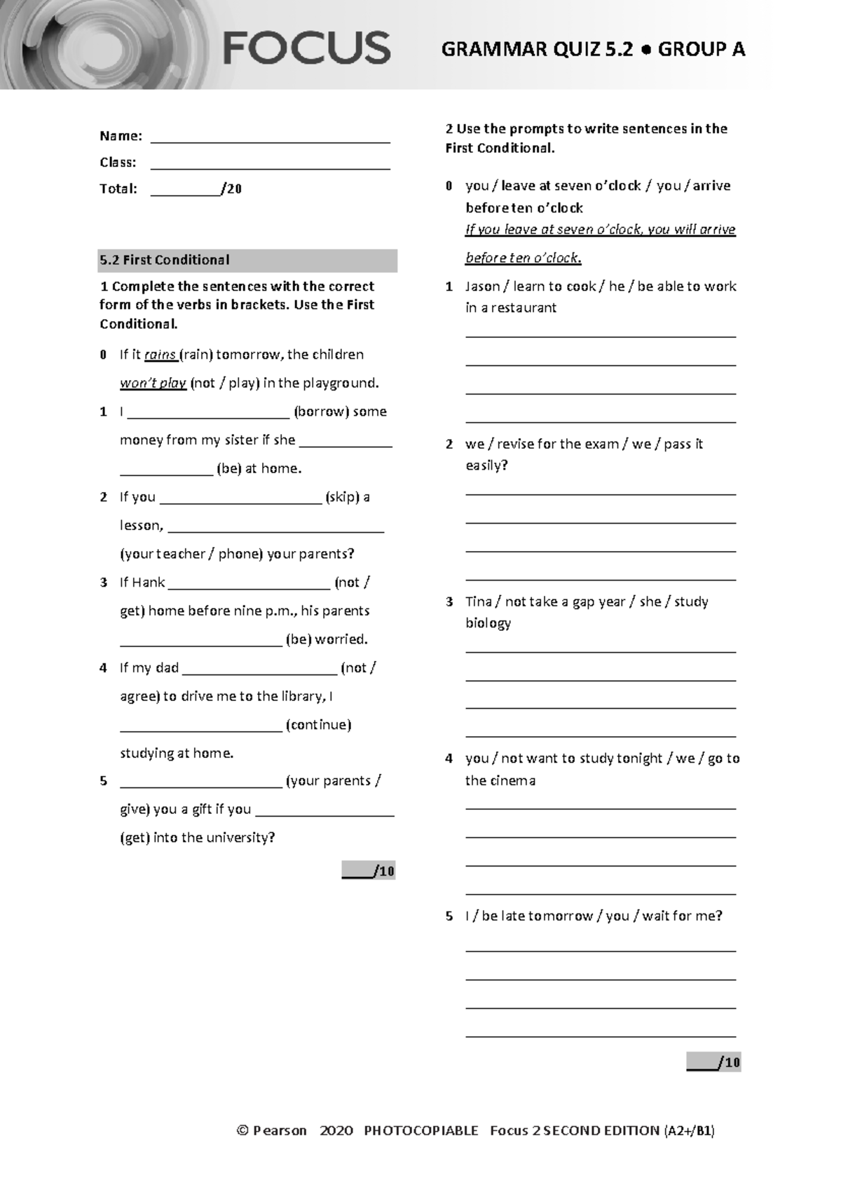 Focus 2 2E Grammar Quiz Unit 5.2 - Group A Activities - Studocu
