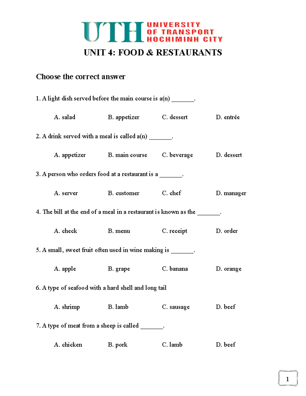 B2.2 Unit 4 Practice Quiz - UNIT 4: FOOD & RESTAURANTS Choose the ...