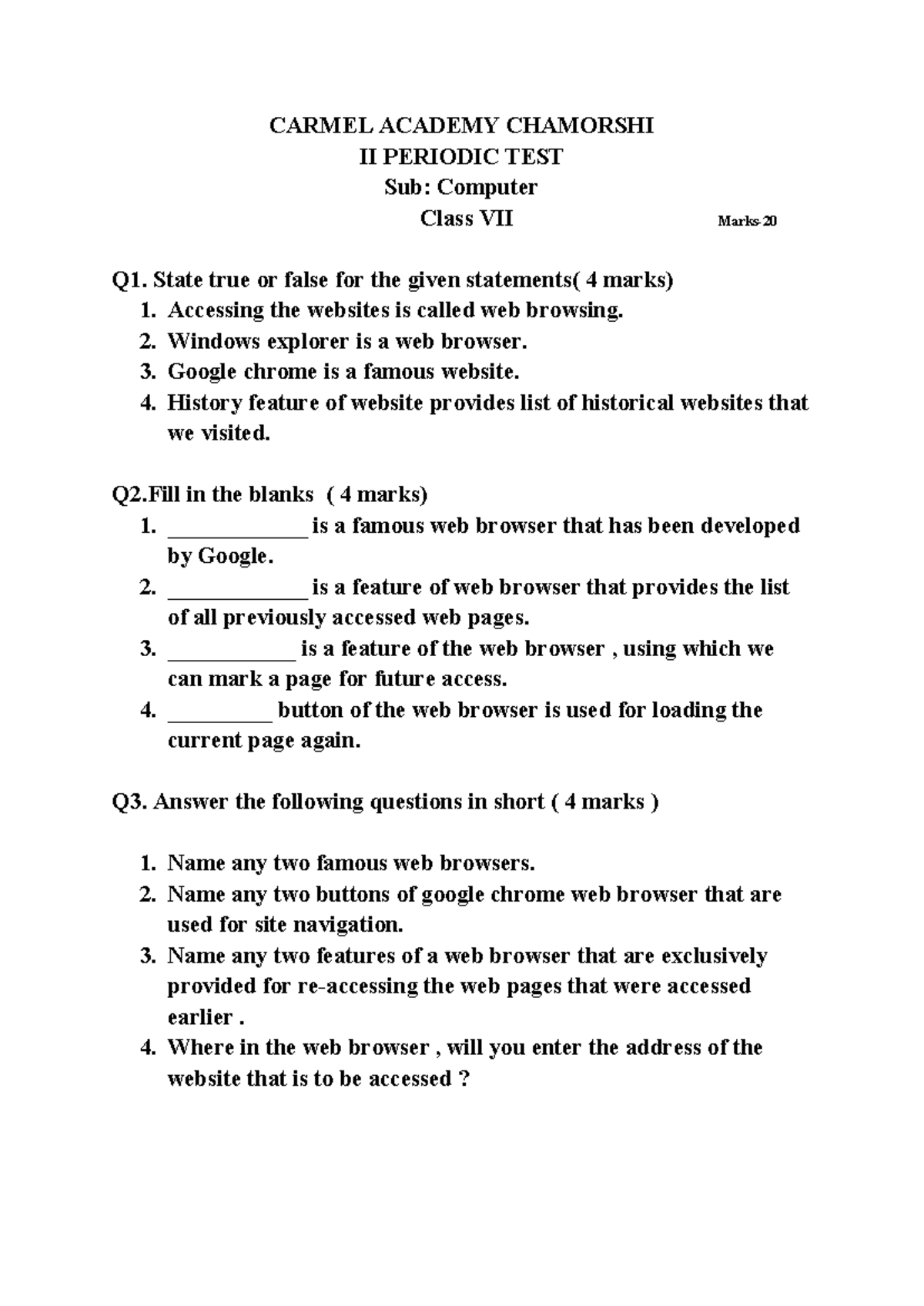 Class VII Computers - IT IS A TEST PAPER - CARMEL ACADEMY CHAMORSHI II ...