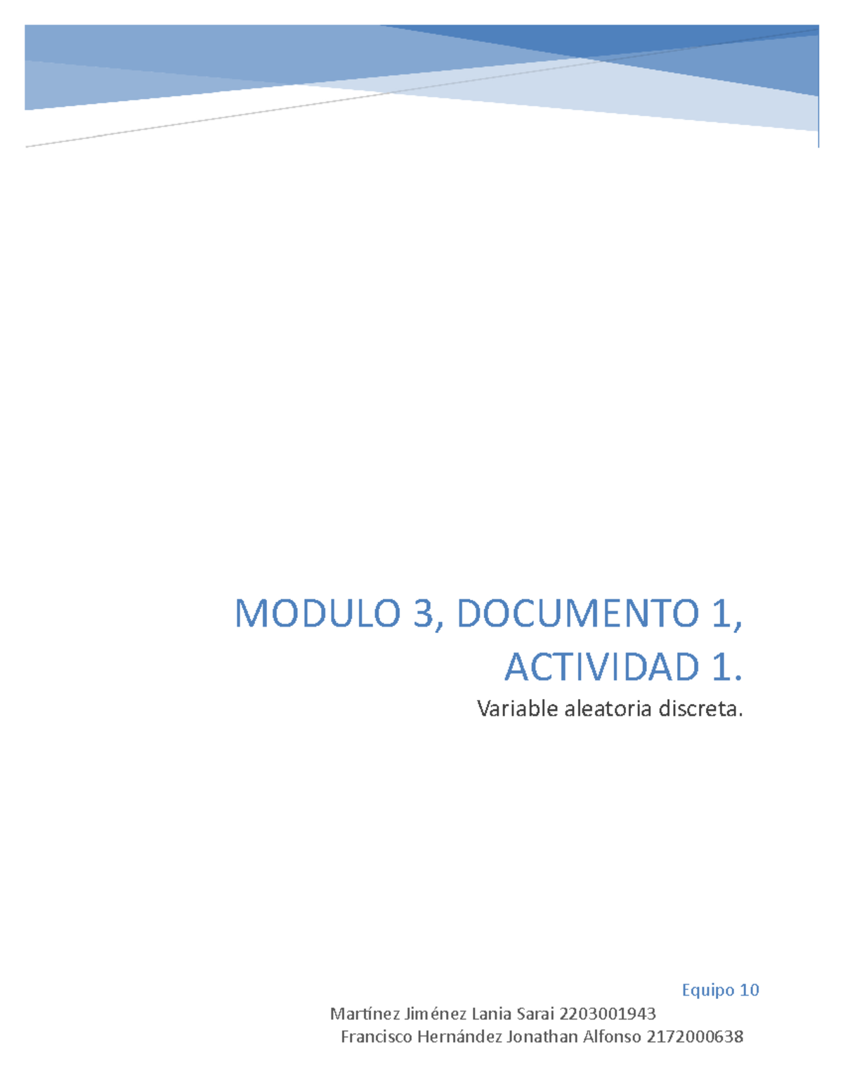 Modulo 3-Actividad 1 - MODULO 3, DOCUMENTO 1, ACTIVIDAD 1. Variable ...