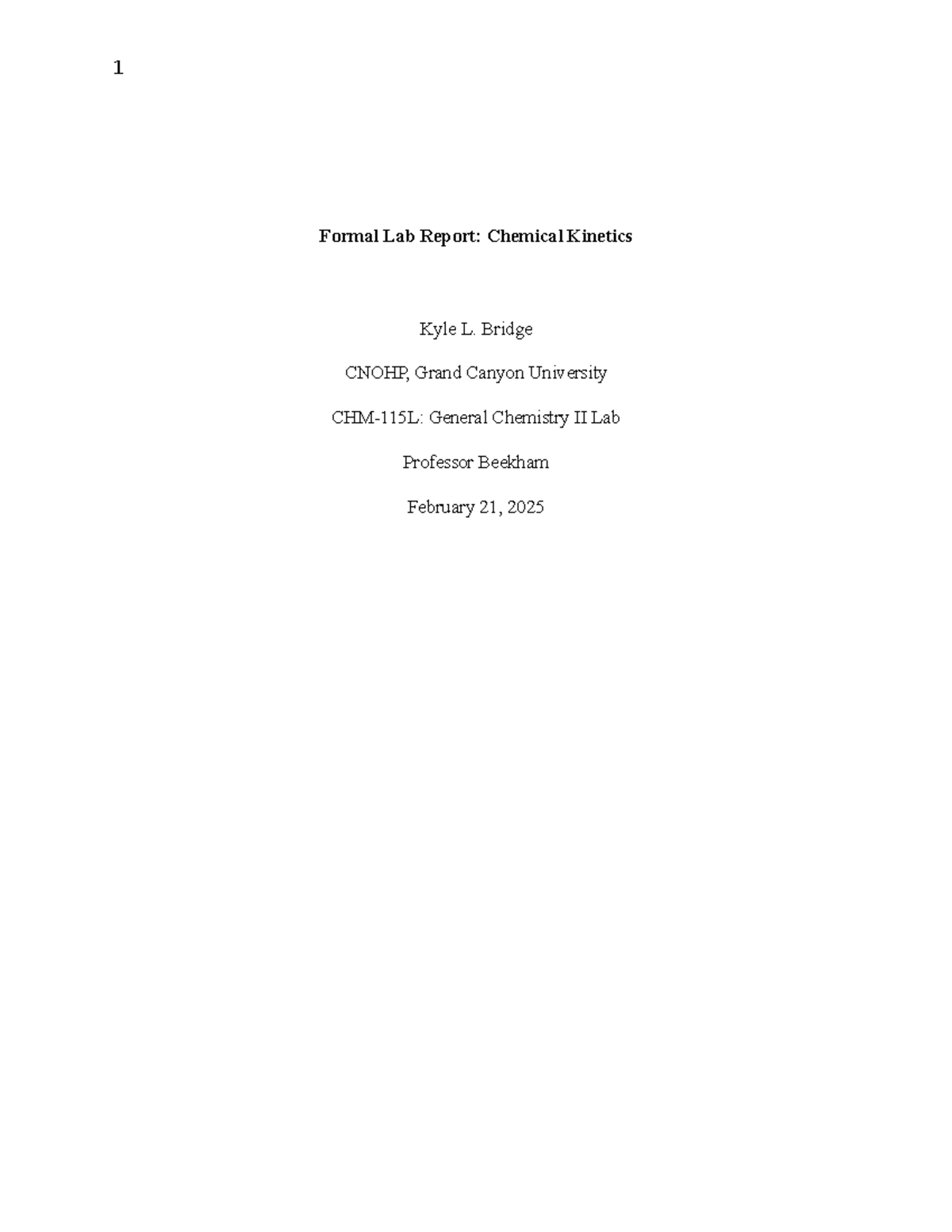 Formal Lab Report: CHM-115L - Chemical Kinetics Analysis and Findings ...