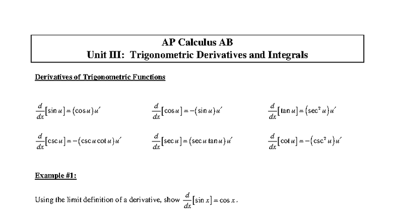 AP Calculus AB Unit 3.1 Trigonometric Derivatives and Integrals - Studocu