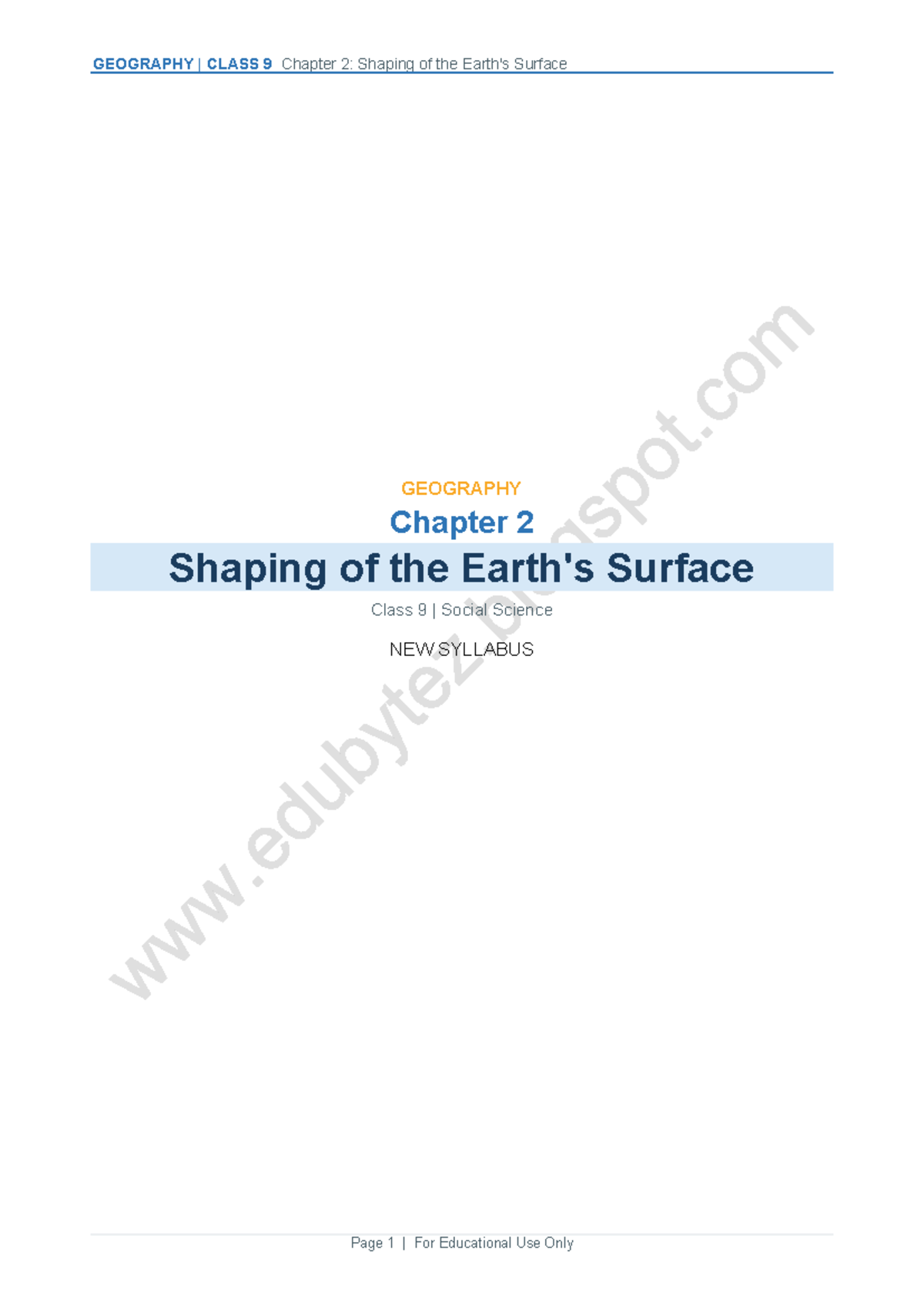 GEOGRAPHY CLASS 9 Chapter 2: Shaping of Earth's Surface Notes - Studocu