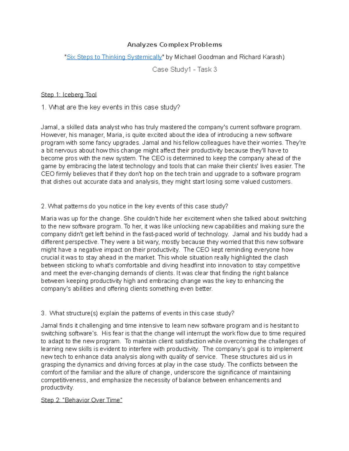 Analyzing Complex Problems: Case Study 1 - Task 3 Insights - Studocu