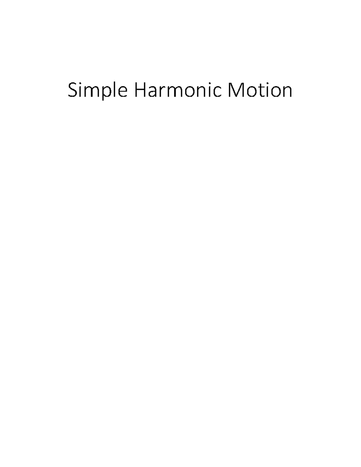 Simple Harmonic Motion (SHM) Overview and Key Concepts - Studocu