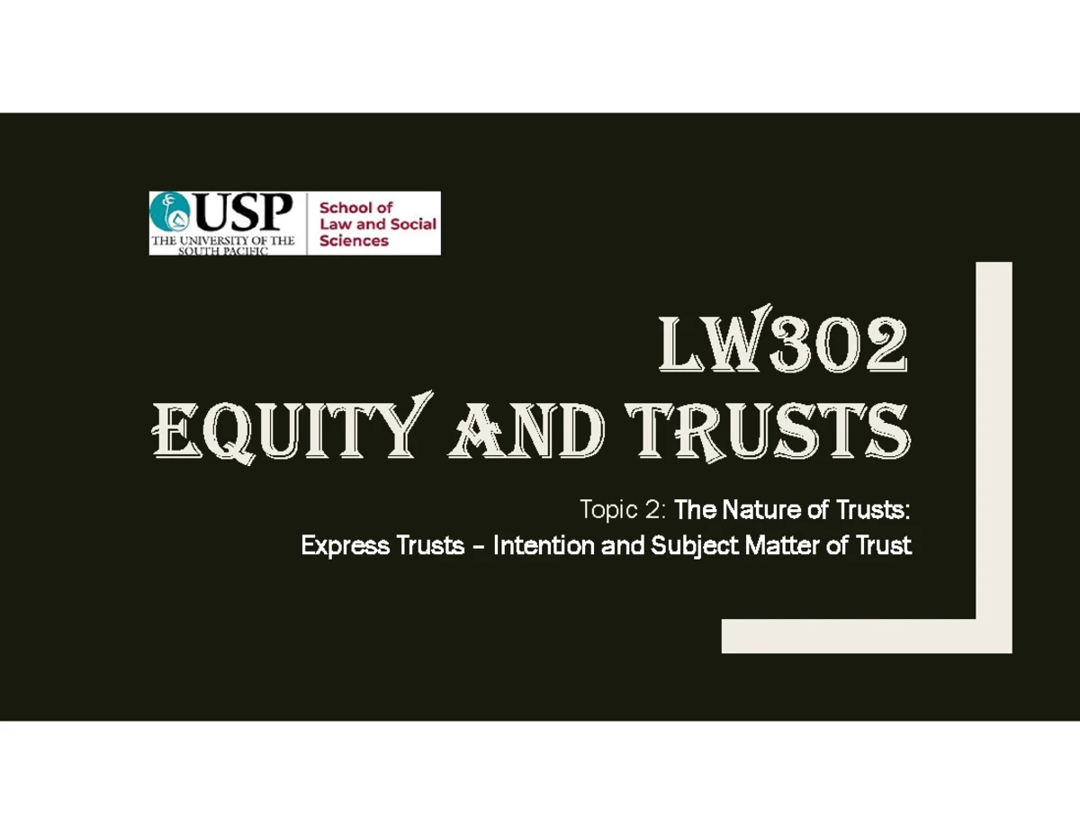 LW302 Final Exam Notes: Historical Development of Equity and Trusts ...