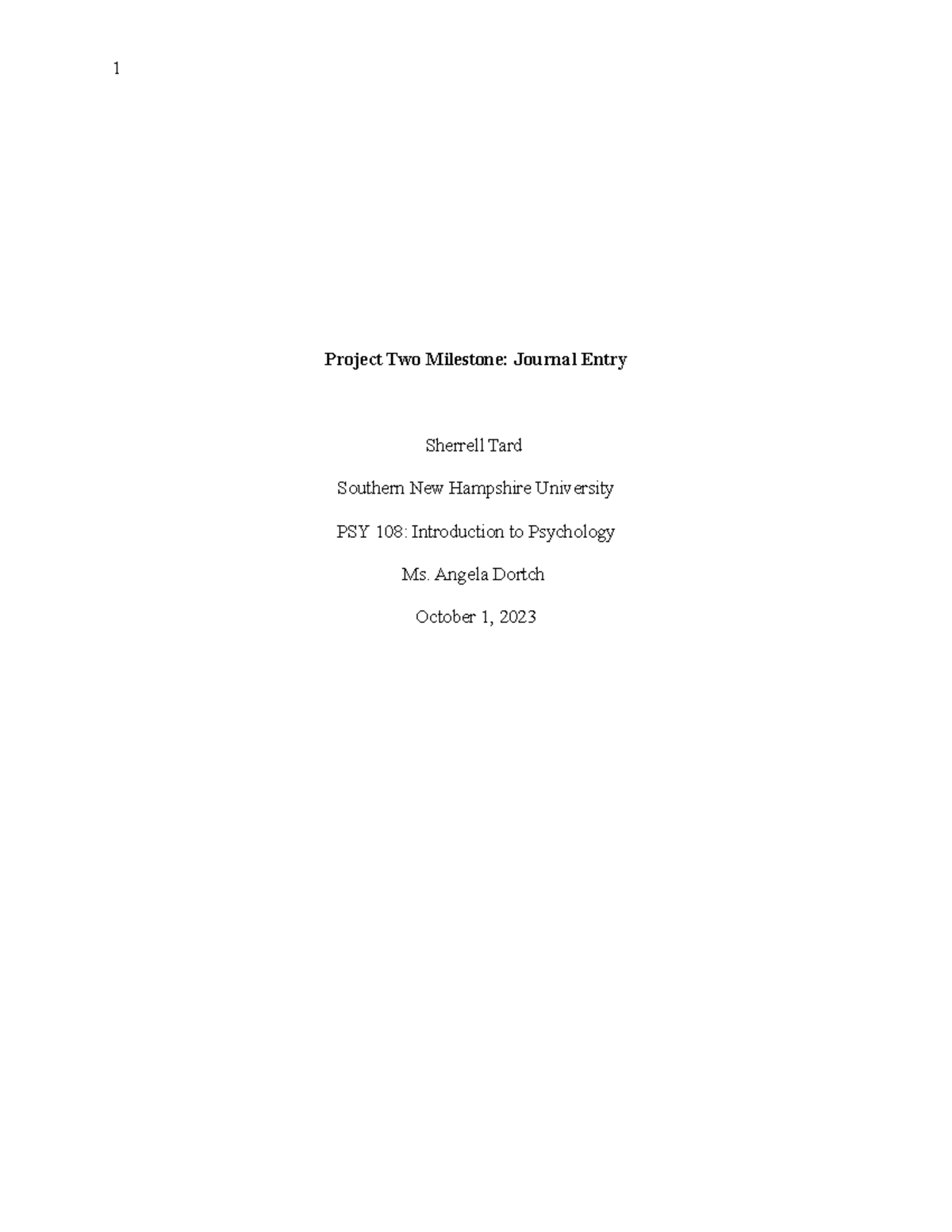 PSY108 Project Two Milestone - Project Two Milestone: Journal Entry ...