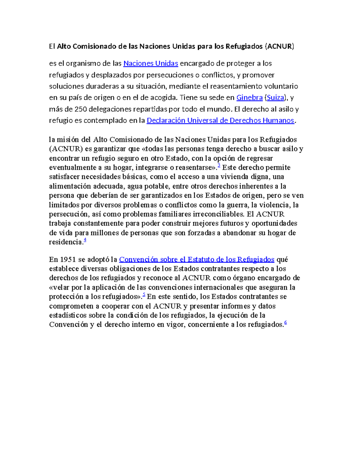 El Alto Comisionado de las Naciones Unidas para los Refugiados - Tiene ...