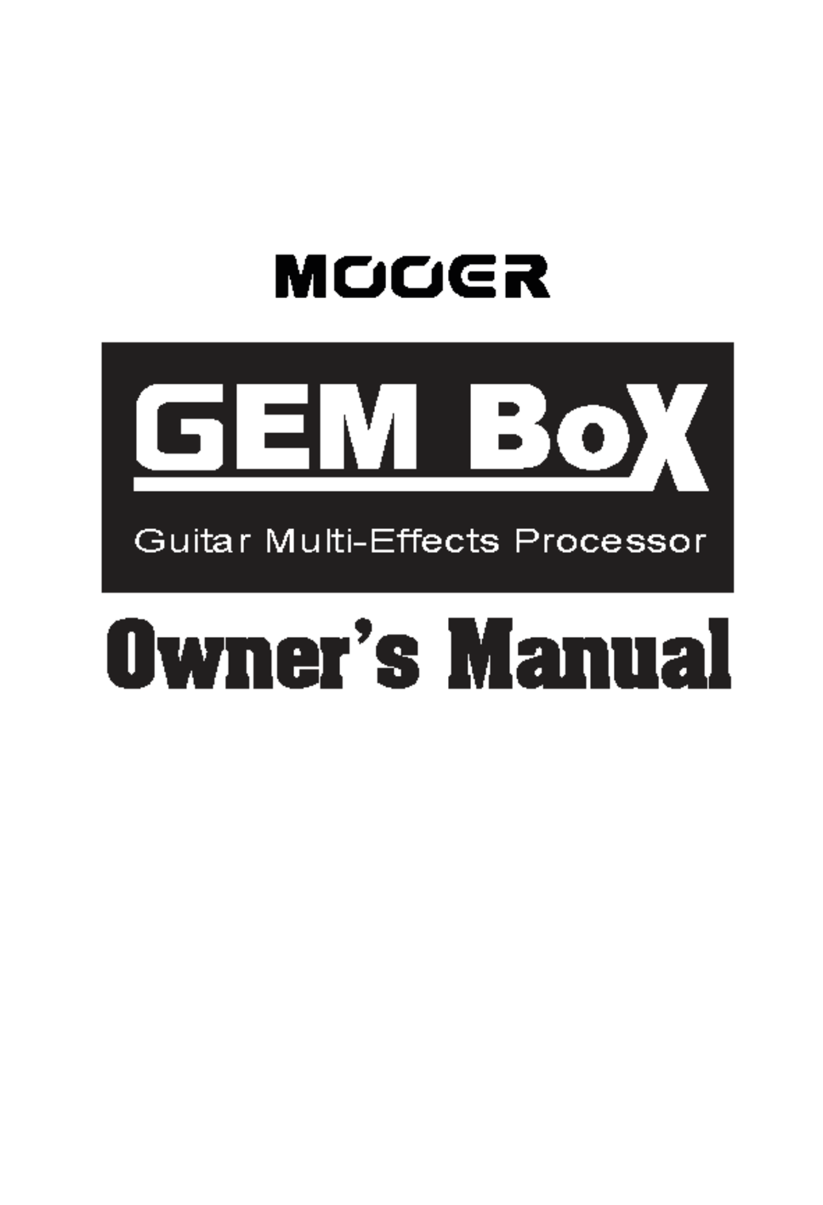 GEM Box Owners Manual (MOOER) - Comprehensive Guide - Studocu