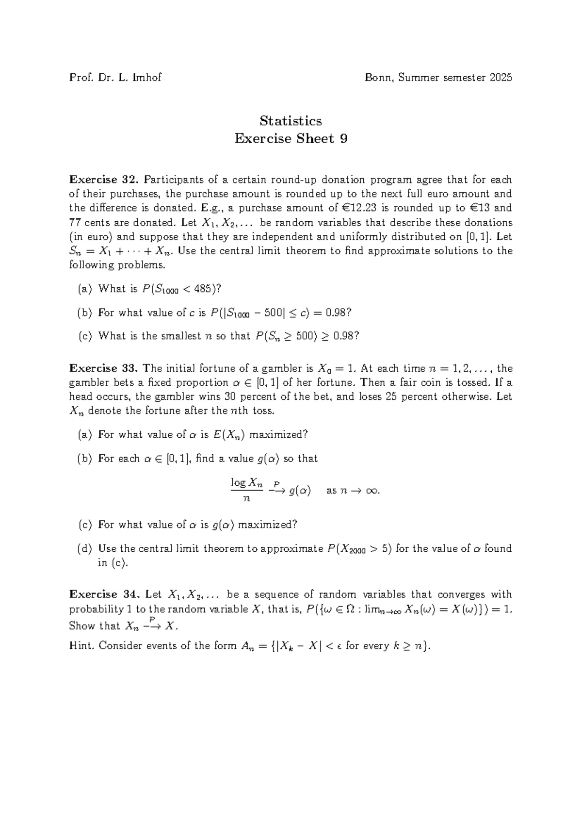 Statistics Exercise Sheet 6 - Prof. Dr. L. Imhof Bonn, Summer 2025 ...