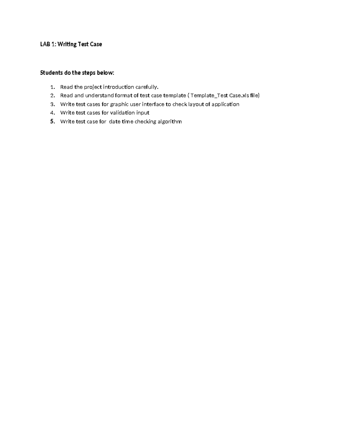 Lab1 - Software Testing - LAB 1: Writing Test Case Students do the ...