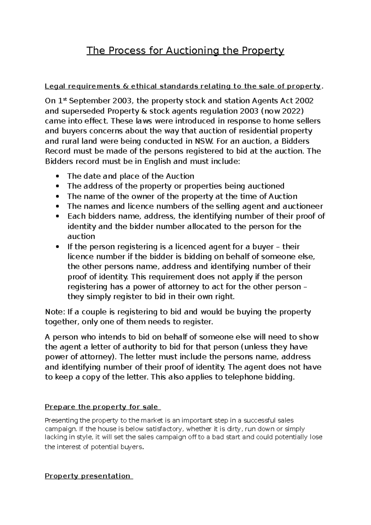 The Process for Auctioning the Property - On 1st September 2003, the ...