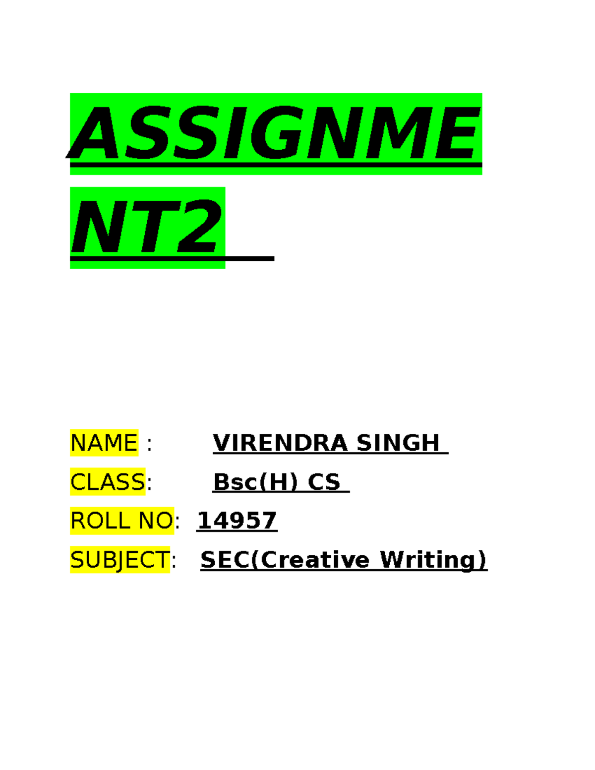 Bsc(H) CS SEC - Creative Writing Project: A Journey to India - Studocu