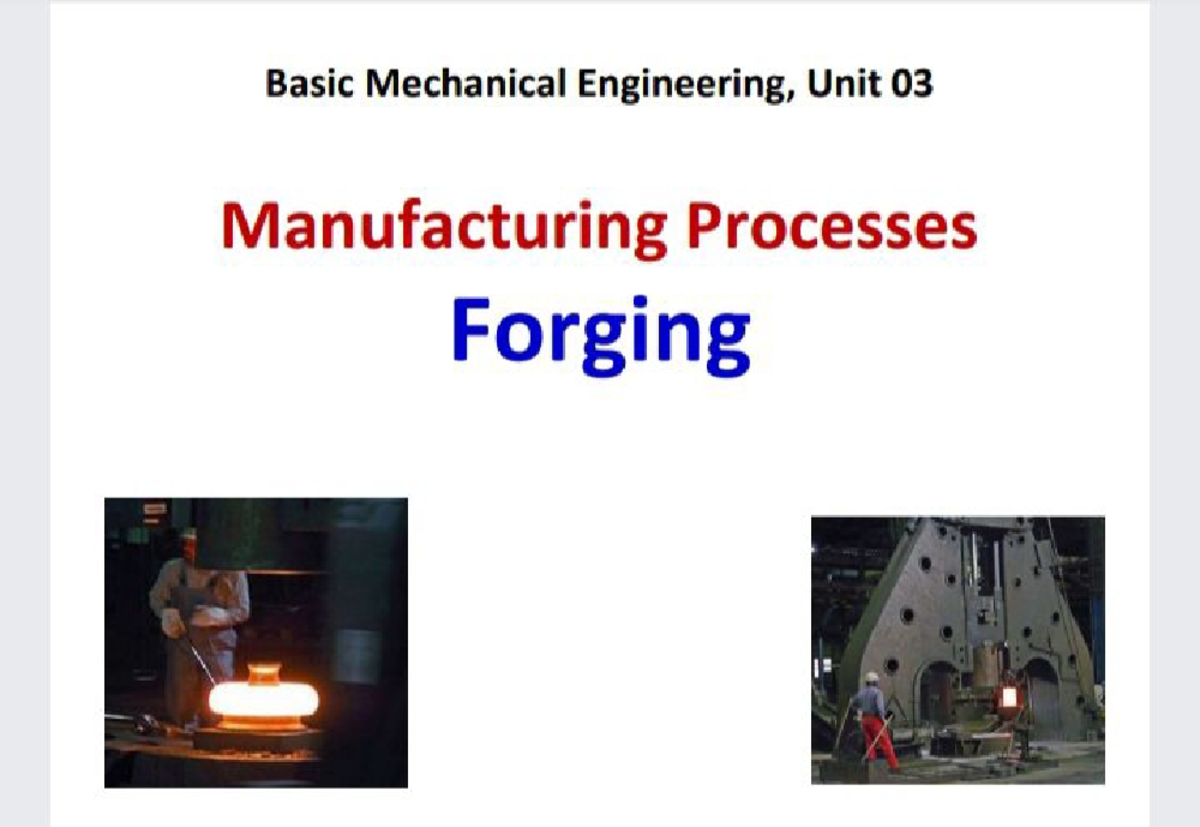 Forging process - Mechanical Engineering - Studocu