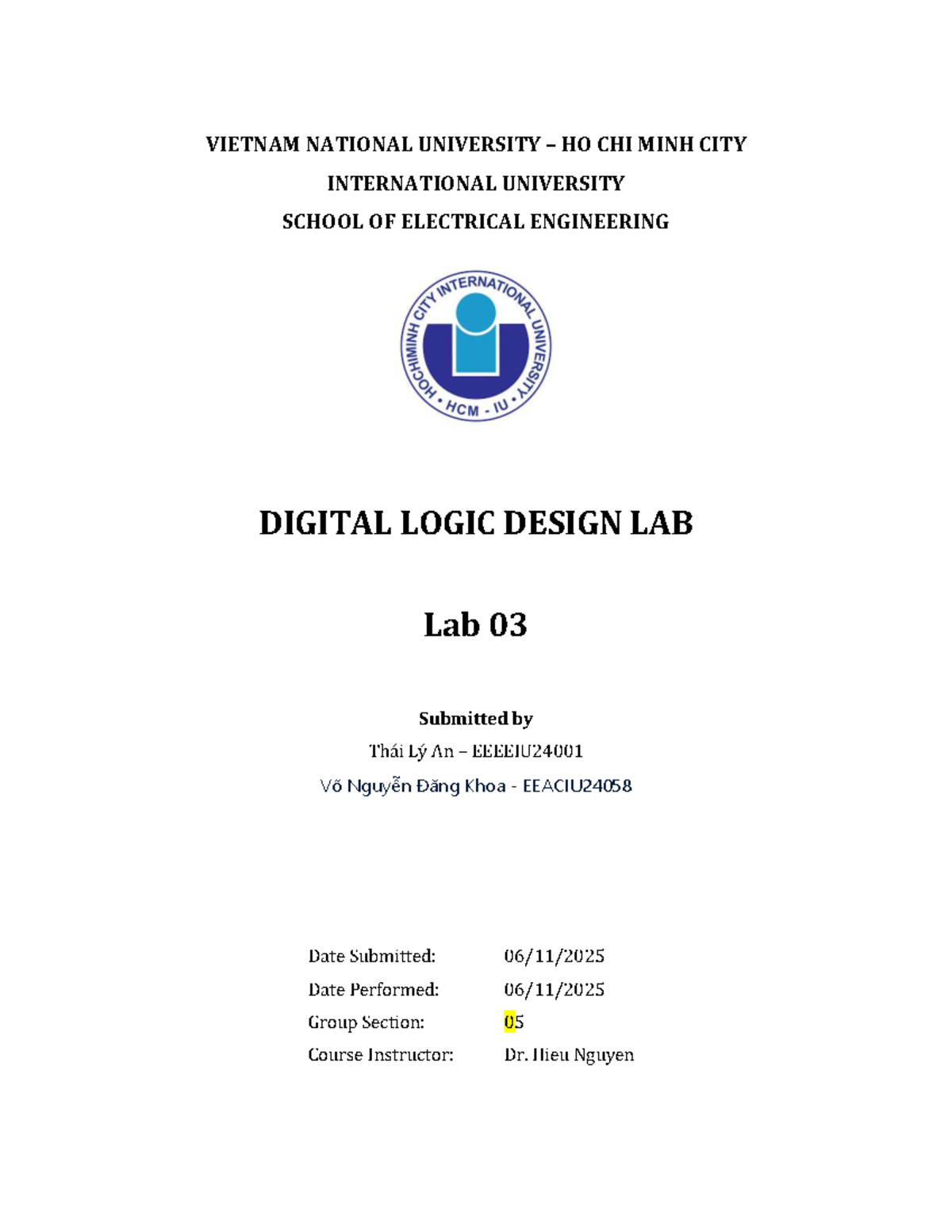EEACIU24058 Digital Logic Design Lab 03 Report Guidelines - Studocu