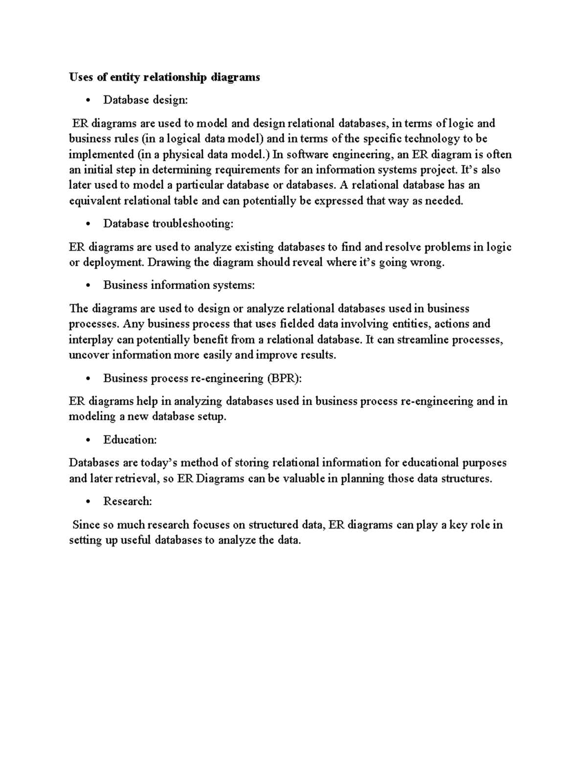 Uses of entity relationship diagrams - ) In software engineering, an ER ...