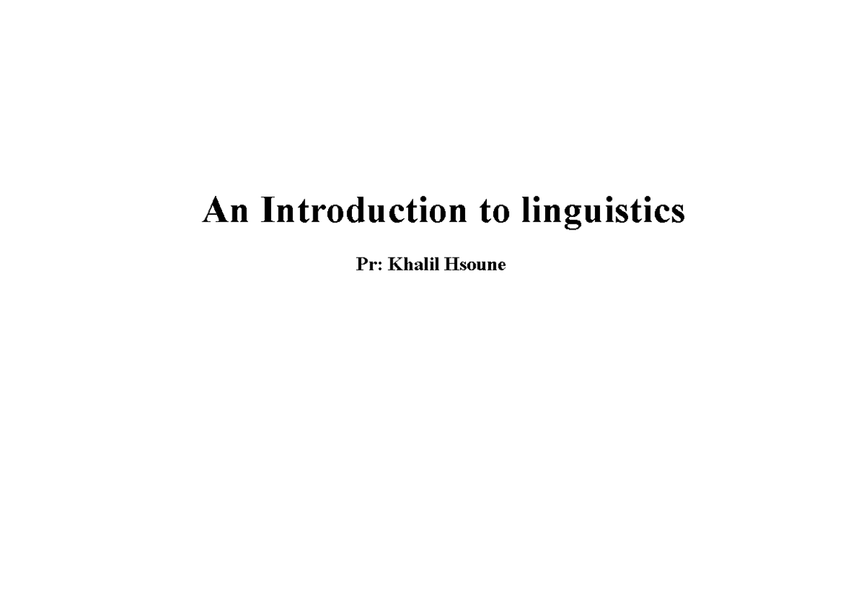 Introduction to Linguistics: Key Concepts and Theories (LING101) - Document Preview